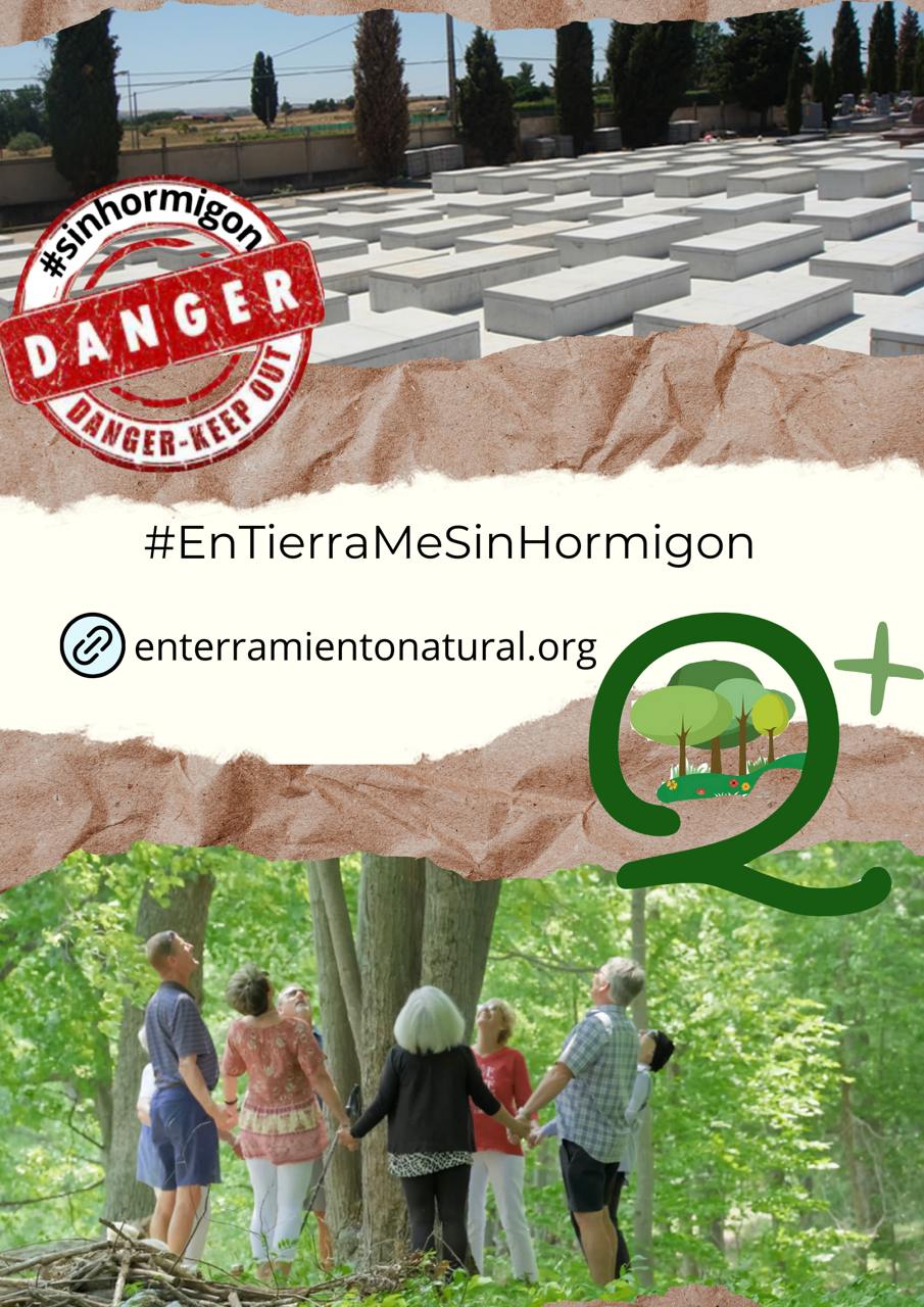 Campaña 2024 Entiérrame Sin Hormigón